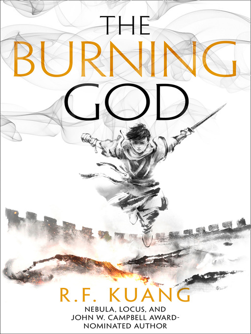 Title details for The Burning God by R.F. Kuang - Wait list